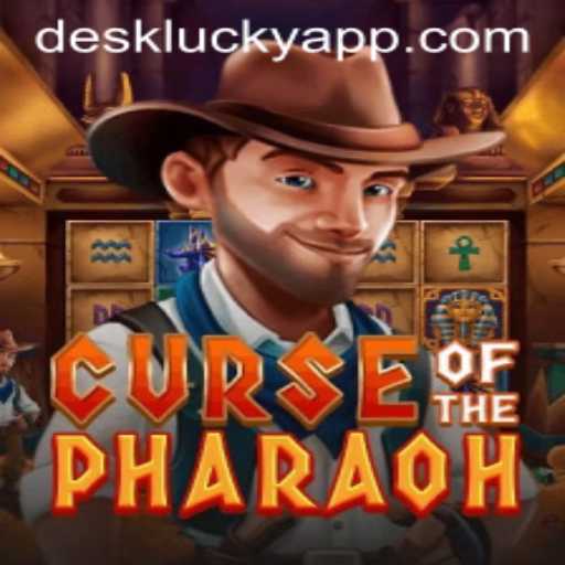 Curse of the Pharaoh: Unravel the Mysteries with DeskLucky